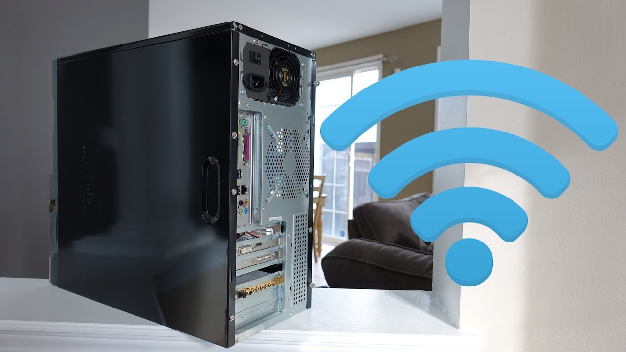 Desktop PC use Wi-Fi